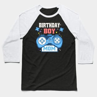 Birthday Boy & Funny Mama Gift Mothers Day Cute Life Saying Baseball T-Shirt